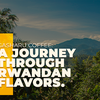 Gasharu Coffee: A Journey Through Rwandan Flavors