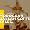 Tradition Infused: Moroccan Dallah Coffee Tales