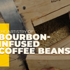 The Artistry of Bourbon-Infused Coffee Beans