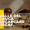 Flavorful Notes in Matriarch's Valle Del Cauca Sugarcane Decaf